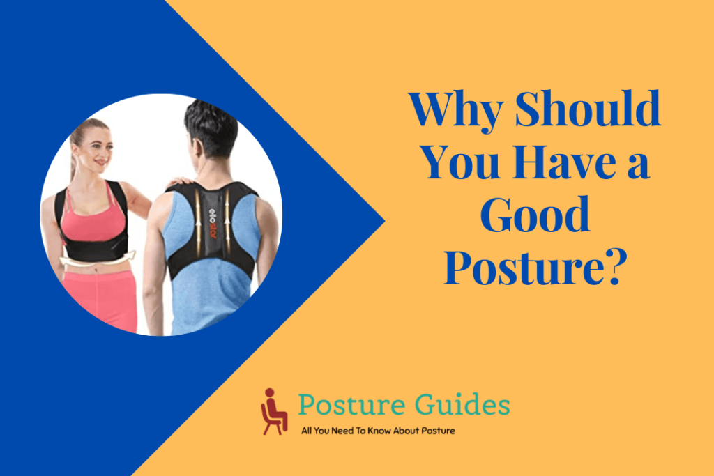 Why-Should-You-Have-a-Good-Posture (1)