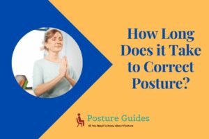 How Long Does it Take to Correct Posture-2