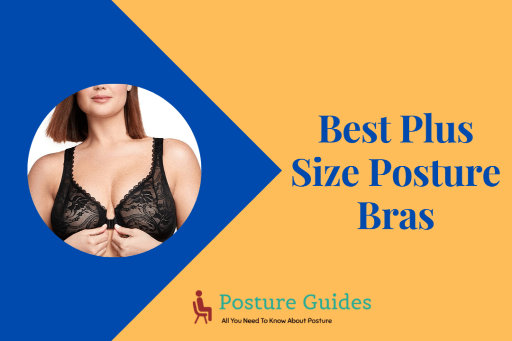 Best Plus Size Posture Bras