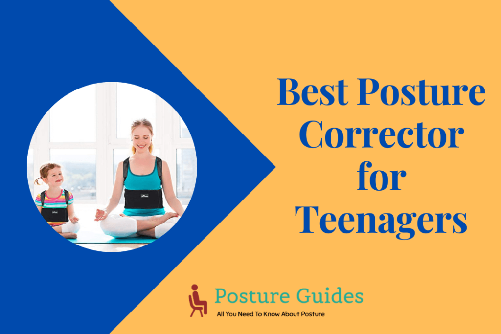 Best Posture Corrector for Teenagers