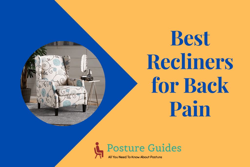 The 12 Best Recliners for Back Pain Relief in 2023