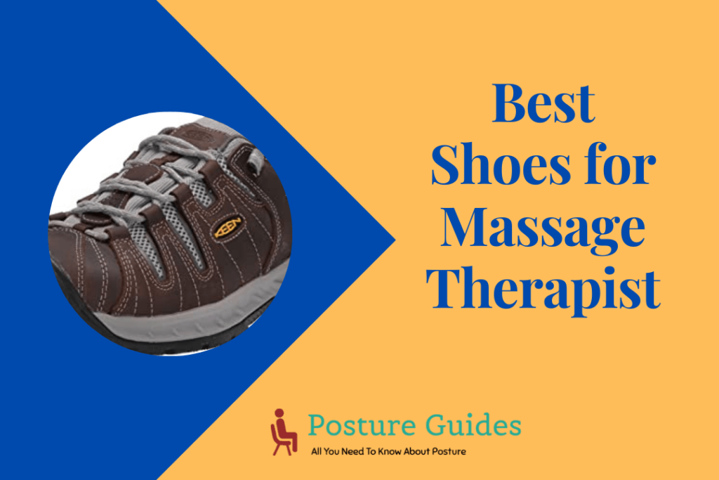 Best Shoes for Massage Therapist