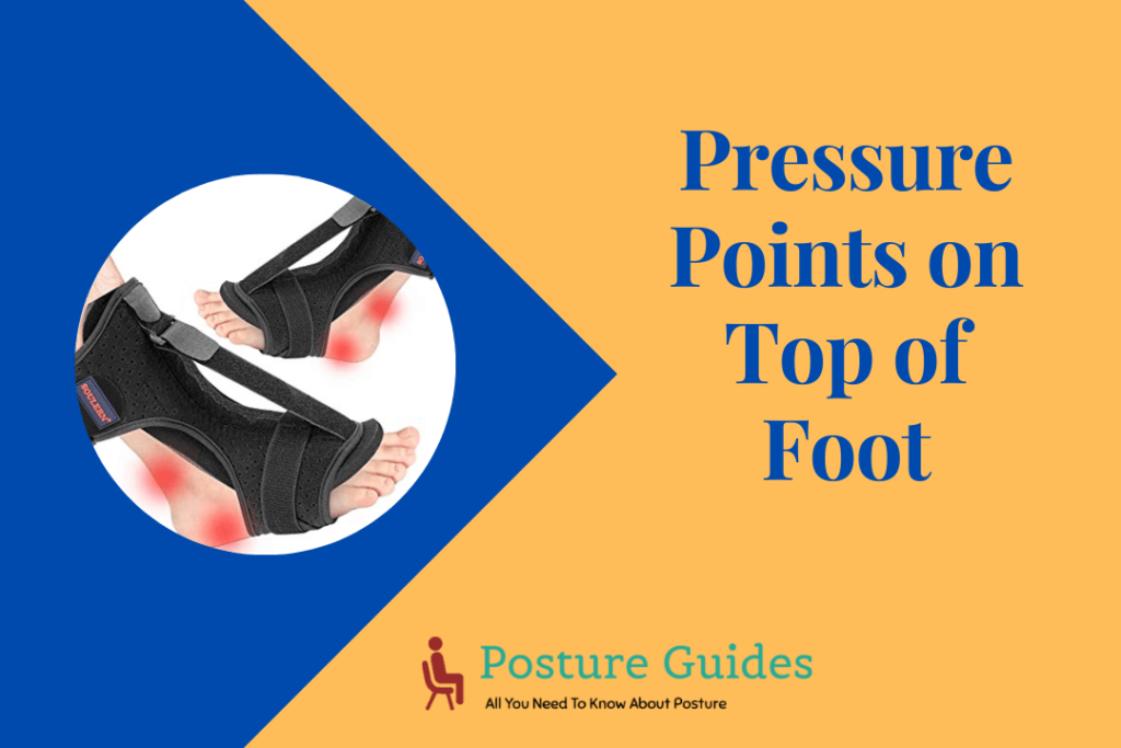 Pressure Points on Top of Foot