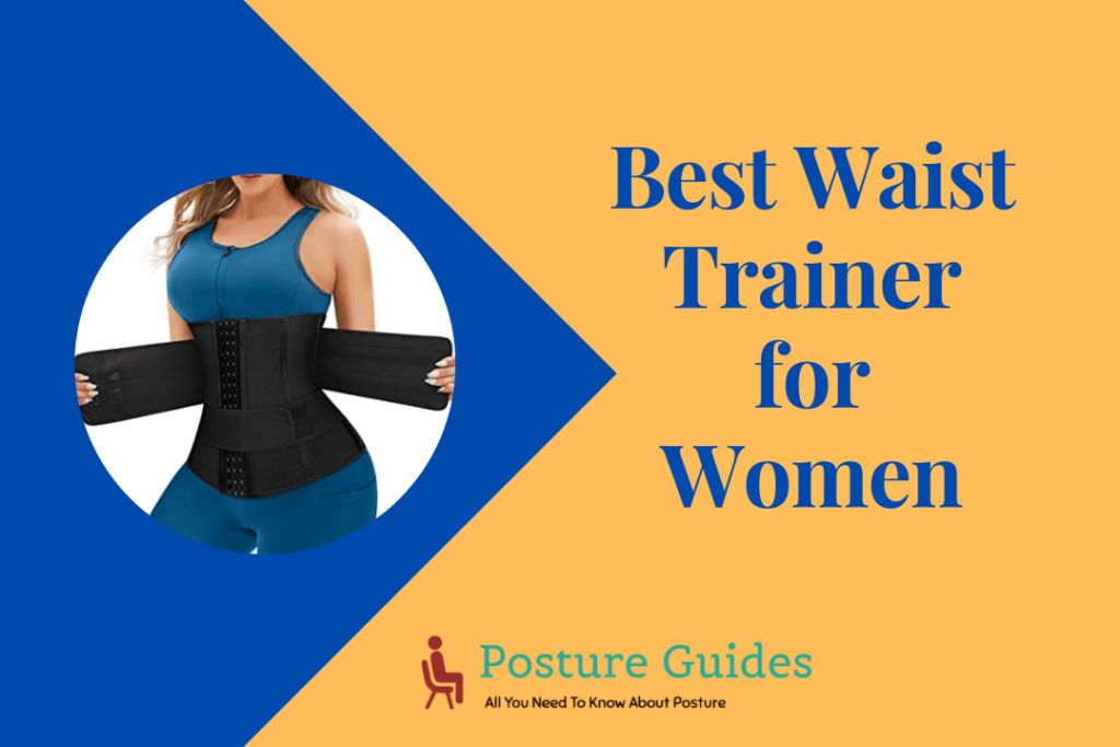 The Best Waist Trainer for Women – The Ultimate Guide
