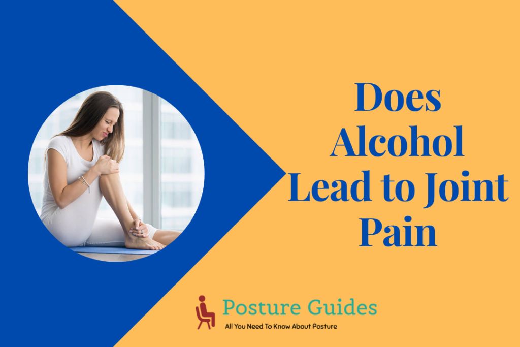 Does Alcohol Lead to Joint Pain