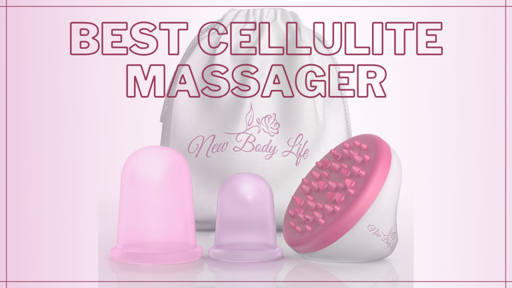 13 Best Cellulite Massager