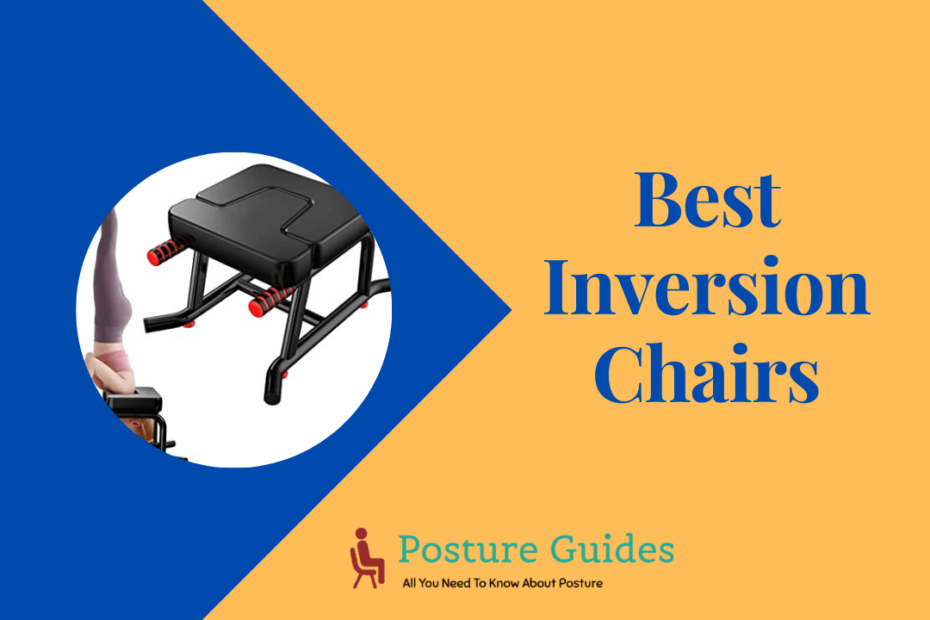 Best Inversion Chairs