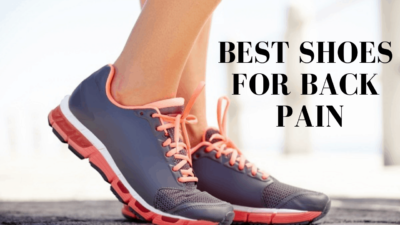 Best Shoes for Back Pain