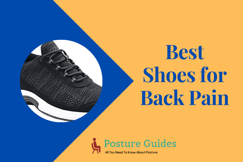 Best Shoes for Back Pain