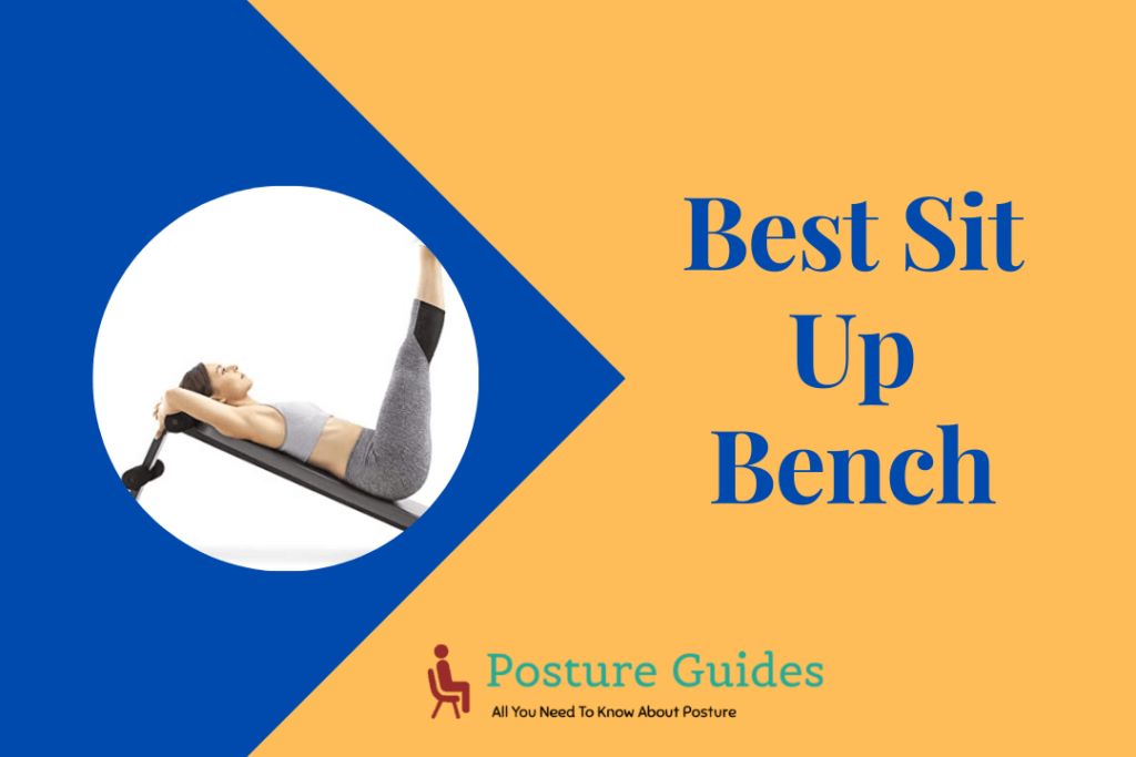The Best Sit Up Bench for Your Home Gym – Buyers Guide