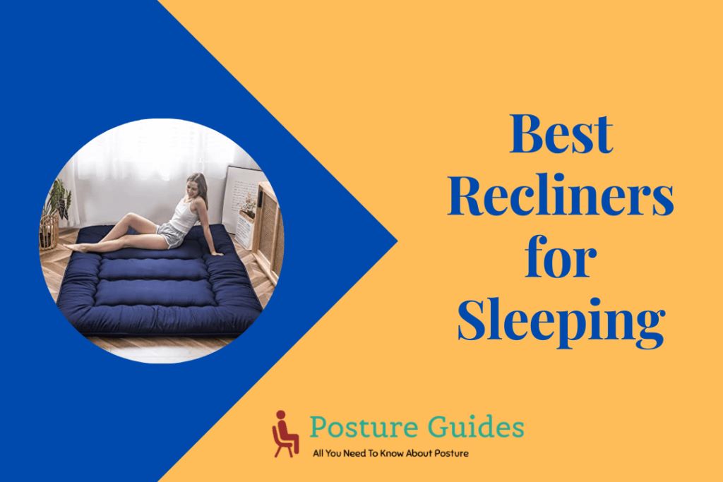 Best Recliners for Sleeping