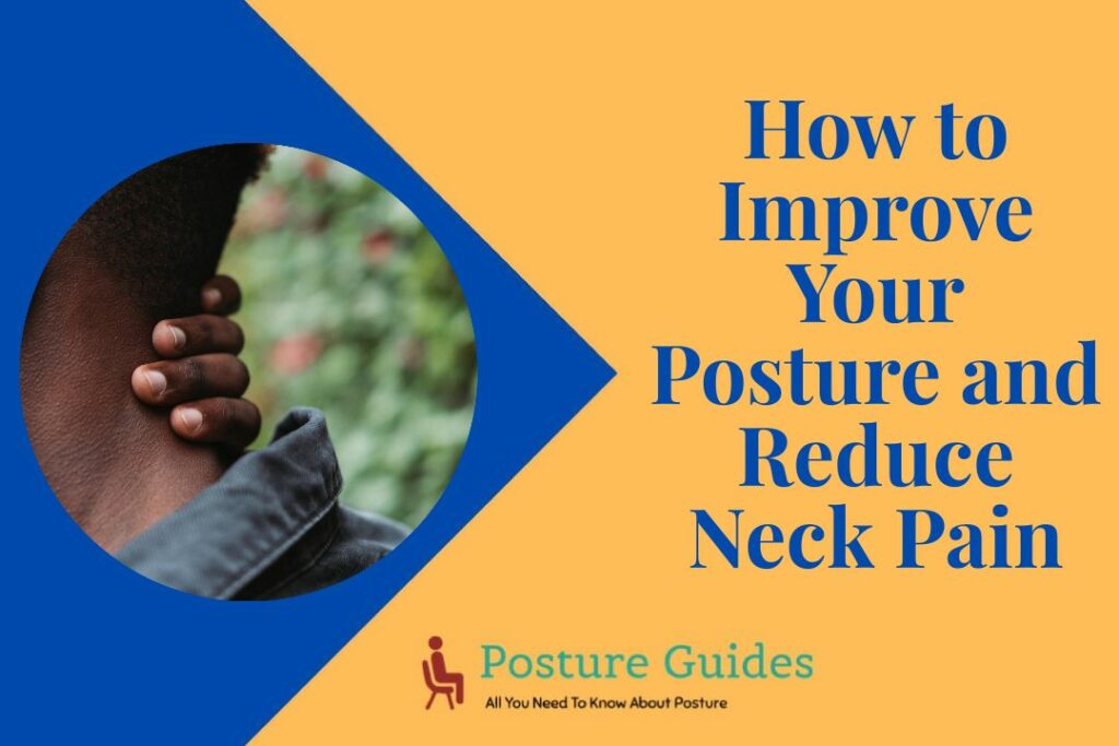 How to Improve Your Posture and Reduce Neck Pain-2