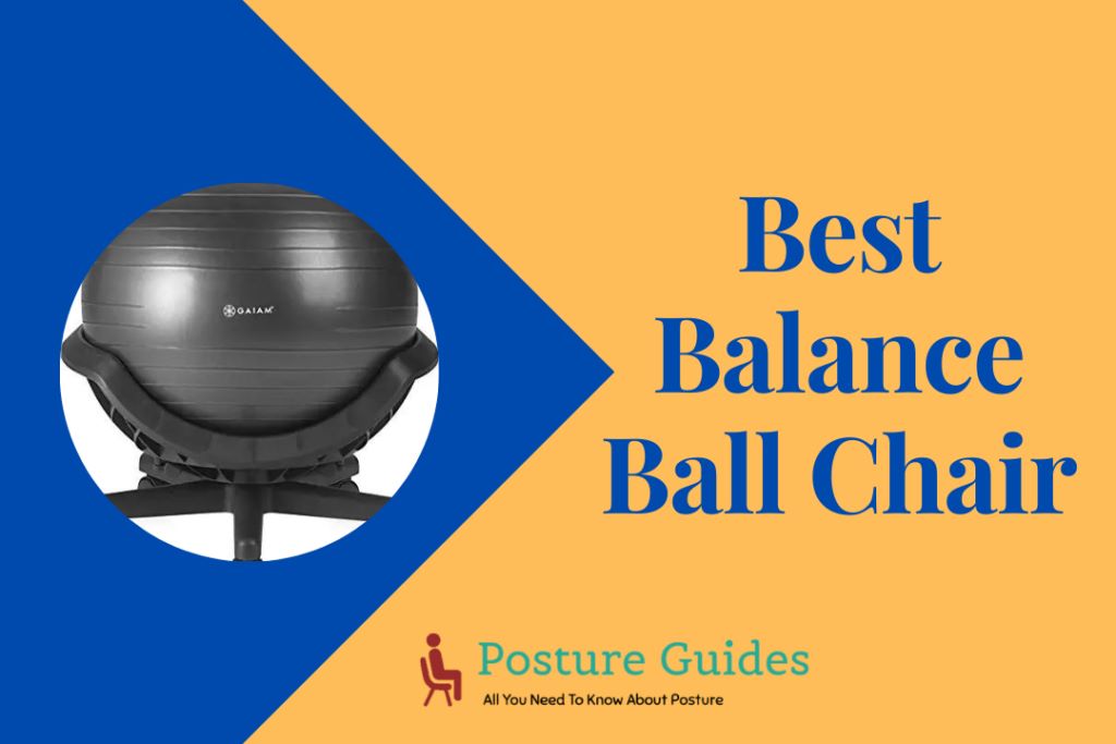 The Best Balance Ball Chair for Improved Posture and Comfort