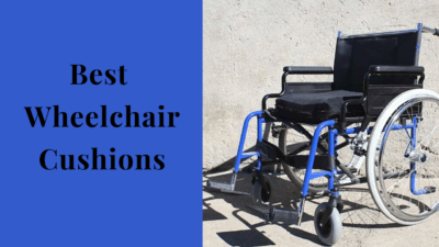 Best Wheelchair Cushions