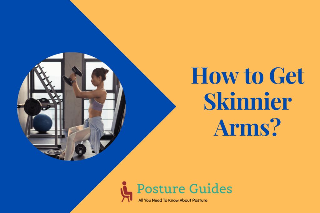 How to Get Skinnier Arms-2