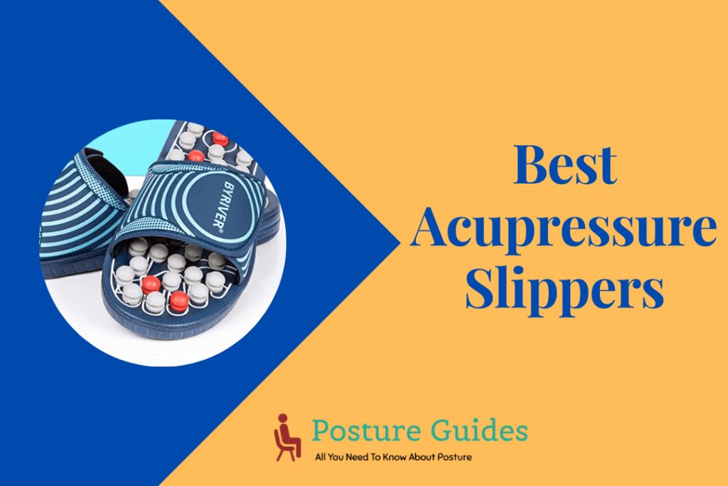 Best Acupressure Shoes 2023: Reviews & Buyer’s Guide