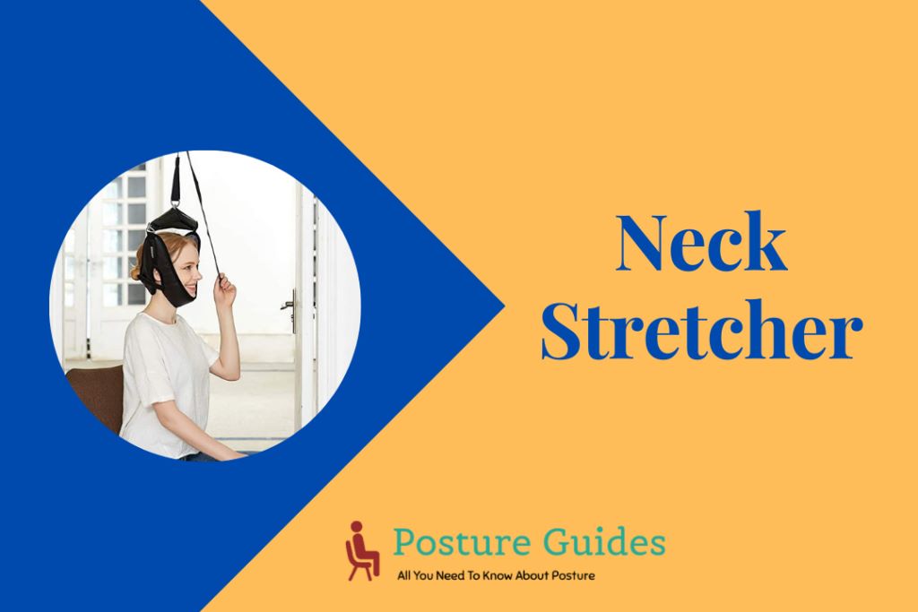 Neck Stretcher: Improve Posture and Reduce Neck Pain with Simple Exercises